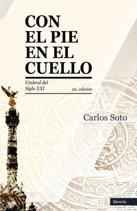 Con el pie en el cuello