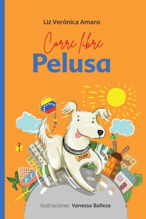 Corre libre Pelusa