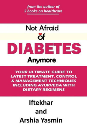Not Afraid Of Diabetes Anymore
