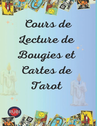 Cours de Lecture de Bougies et Cartes de Tarot