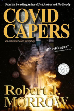 Covid Capers: An Artichoke Hart Adventure