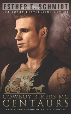 Cowboy Bikers MC: Centaurs