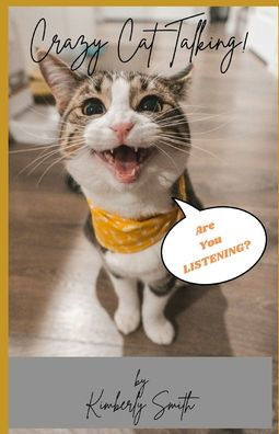 Crazy Cat Talking