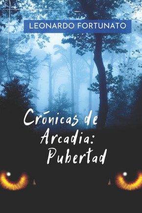 Crónicas de Arcadia: pubertad