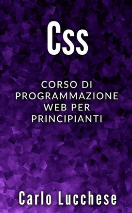 CSS: Corso di programmazione web per principianti