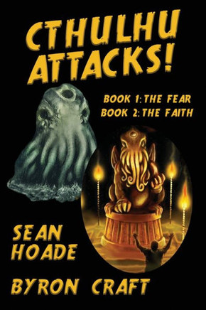 Cthulhu Attacks!: The Complete Story