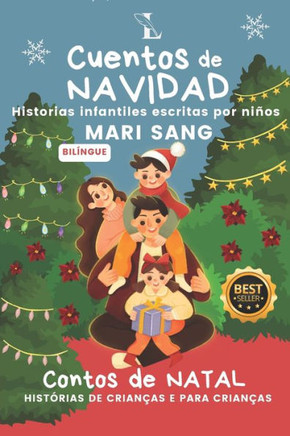 Cuentos de NAVIDAD: Historias infantiles escritas por niños.