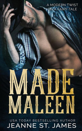Made Maleen : A Modern Twist On A Fairy Tale