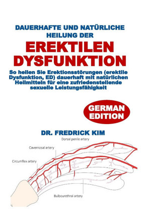 Dauerhafte Und Natürliche Heilung Der Erektilen Dysfunktion