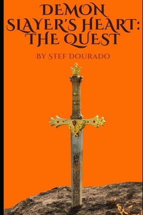 Demon Slayer's Heart: The Quest