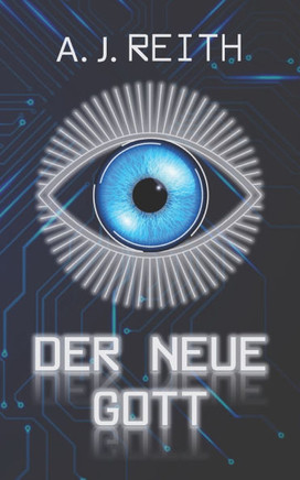 Der neue Gott