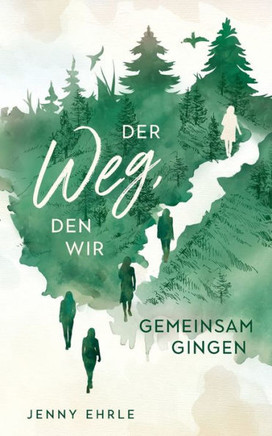 Der Weg, den wir gemeinsam gingen