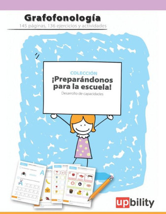 Desarrollo de la conciencia grafofonológica: ¡Preparándonos para la escuela!