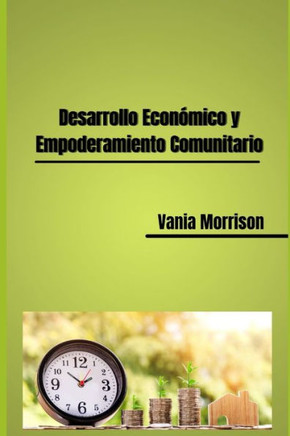 Desarrollo Económico y Empoderamiento Comunitario