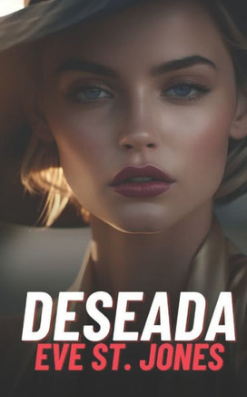 Deseada: Suspense Erótico (Alto Voltaje)