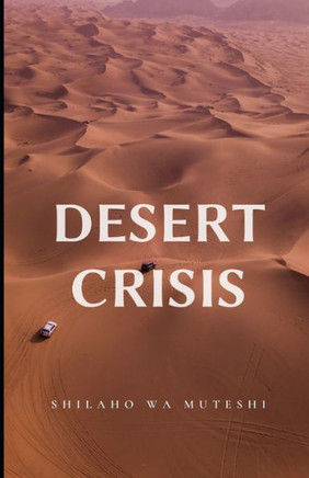 Desert Crisis