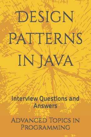 Design Patterns in Java: Interview Questions and Answers