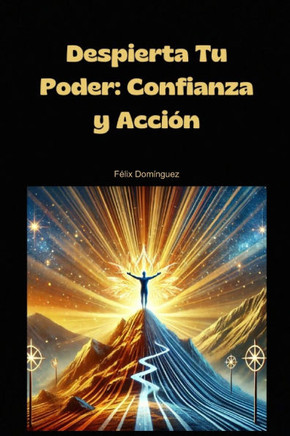 Despierta Tu Poder: Confianza y Acción