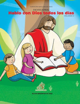Devocional Hablo con Dios todos los días Tomo 2: Para niños de 5 a 10 años