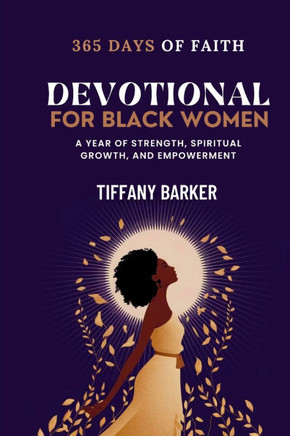 Devotional for Black Women 2025: A Year of Strength, Spiritual Growth, and Empowerment