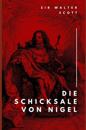 Die Schicksale von Nigel