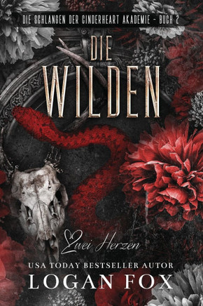Die Wilden: Eine dunkle College-Romanze