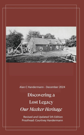 Discovering a Lost Legacy - Our Meeker Heritage - 5th Edition