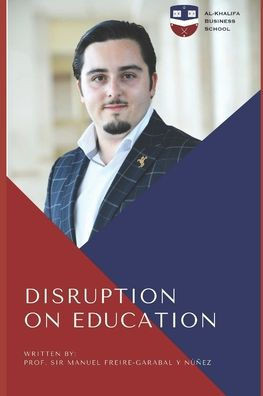 Disruption on Education