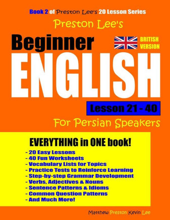 Preston Lee'S Beginner English Lesson 21 - 40 For Persian Speakers (British Version)
