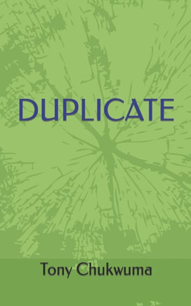 Duplicate