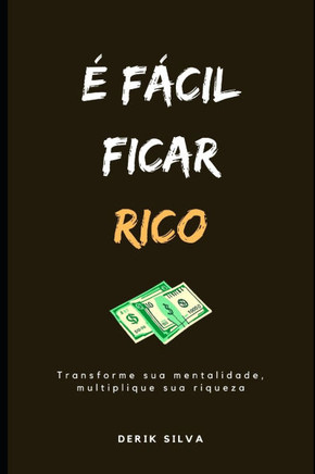 É Fácil Ficar Rico