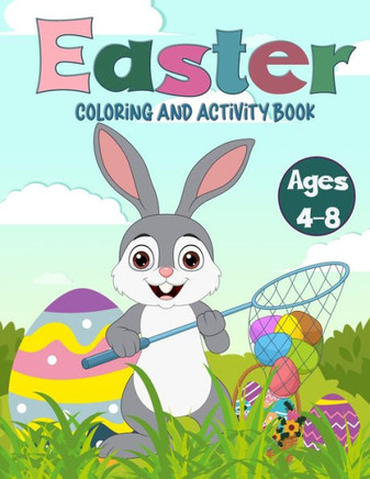 Easter Coloring and Activity Book Ages 4-8