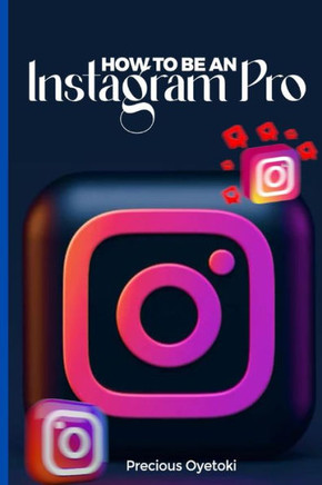 Easy ways to be an Instagram Pro: (Sell the Dream)