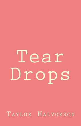 Tear Drops