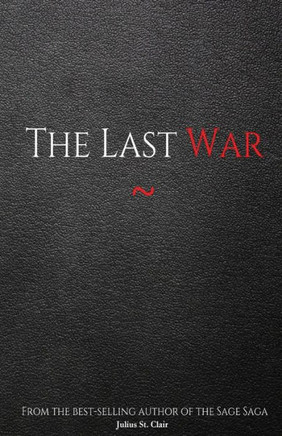 The Last War (Book #9 Of The Sage Saga)