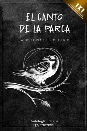 El canto de la parca: La historia de los otros
