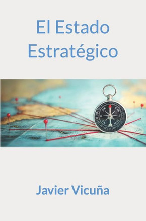 El Estado Estratégico