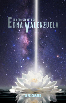 El otro secreto de Edna Valenzuela