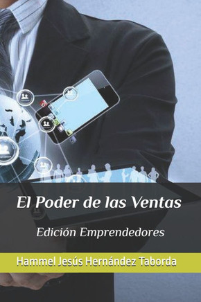 El Poder de las Ventas: Edición Emprendedores
