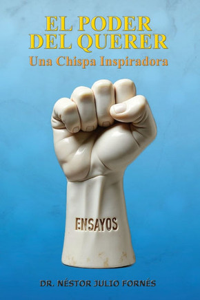 El Poder del Querer: Una chispa inspiradora