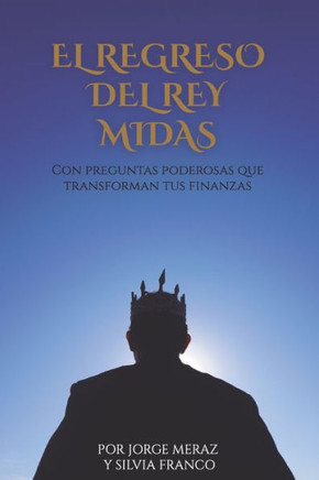 El Regreso del Rey Midas