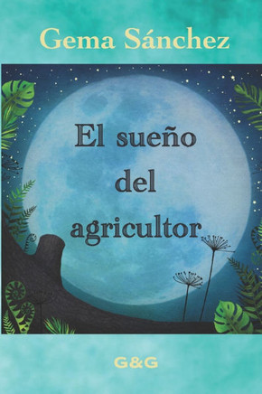 El sueño del agricultor