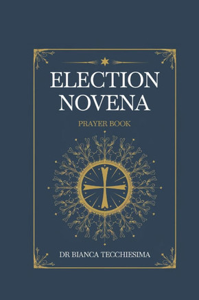 Election Novena: Prayer Book for Election