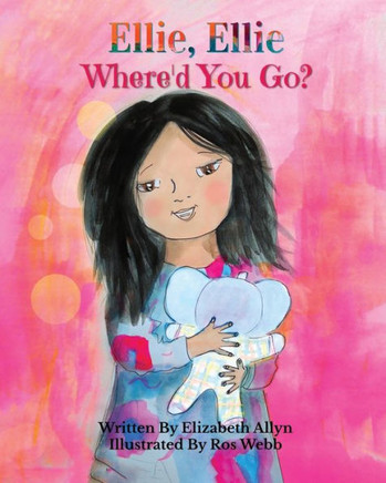 Ellie, Ellie: Where'd You Go?