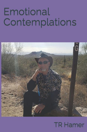 Emotional Contemplations