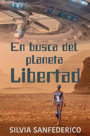 En busca del planeta Libertad