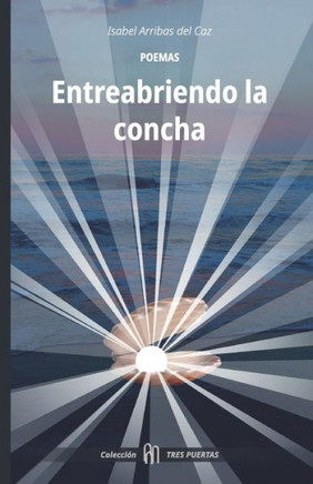 Entreabriendo la concha