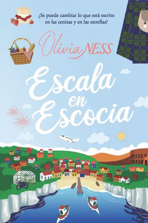 Escala en Escocia. Un viaje inesperado II.