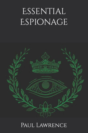 Essential Espionage