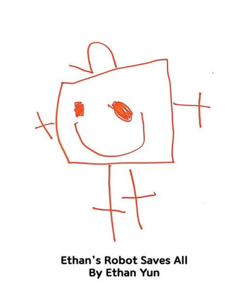 Ethan's Robot Saves All
